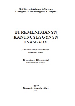 Türkmenistanyň kanunçylygynyň esaslary